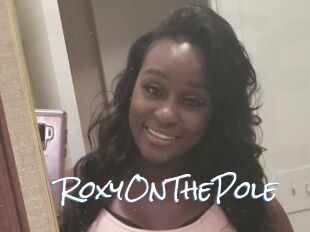 RoxyOnThePole