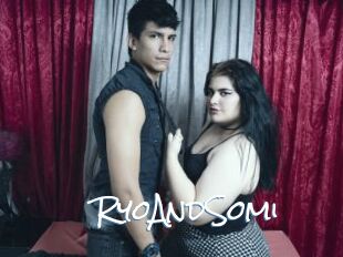 RyoAndSomi