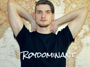 Roydominant