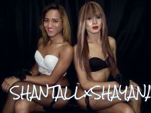 SHANTALLxSHAYANA