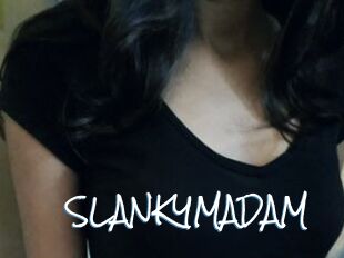 SLANKYMADAM