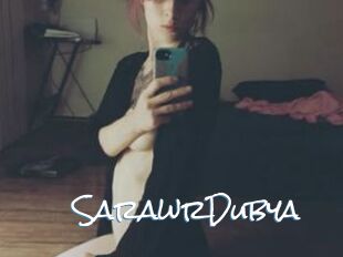 SarawrDubya