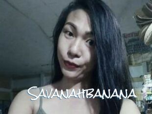 Savanahbanana