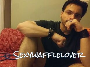 Sexywafflelover