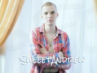 SweeetAndrew