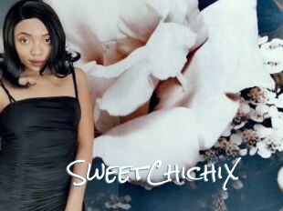 SweetChichiX
