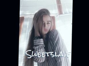 Sweetslave