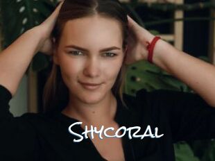 Shycoral