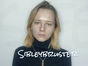 Sibleybruster