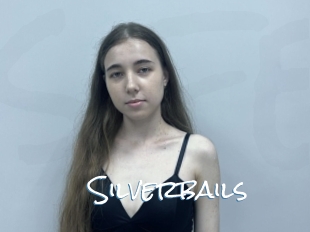 Silverbails