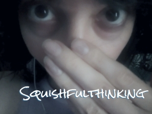 Squishfulthinking