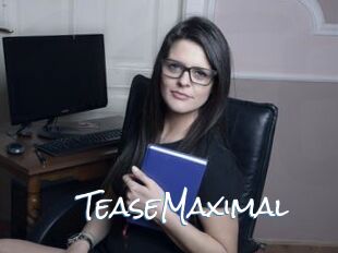 TeaseMaximal