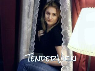 TenderVicki