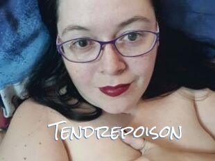 Tendrepoison
