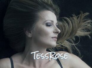 TessRose