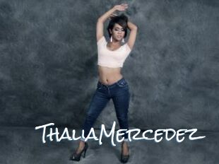 ThaliaMercedez