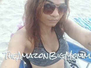 TheAmazonBigMomma