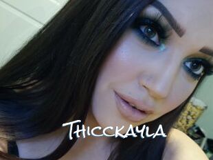 Thicckayla