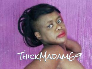 ThickMadam69