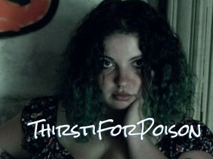 ThirstiForPoison