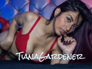 TianaGardener