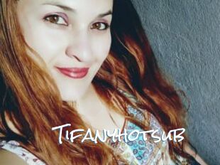 Tifanyhotsub