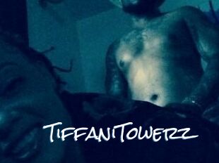 TiffaniTowerz