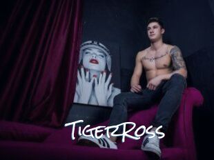 TigerRoss