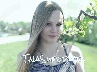 TinaSuperior