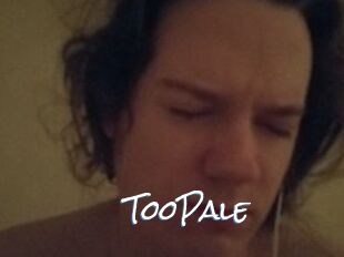 TooPale
