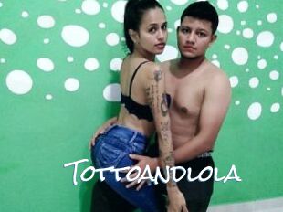 Tottoandlola