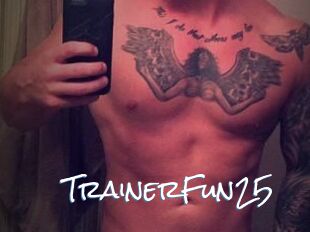TrainerFun25