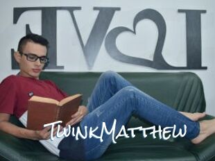 TwinkMatthew