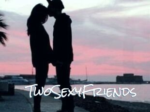 TwoSexyFriends