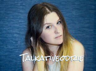 Talkativeodrie