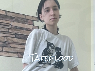 Tateflood