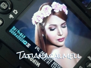 Tatianacalmell