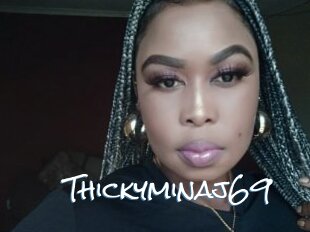 Thickyminaj69