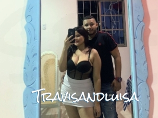 Travisandluisa
