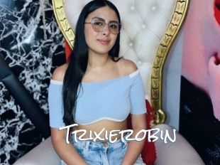 Trixierobin