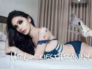 UrLuckiestTranny