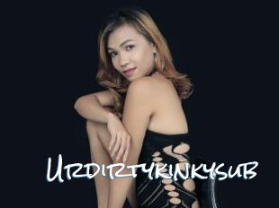 Urdirtykinkysub
