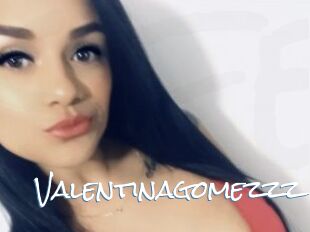 Valentinagomezzz