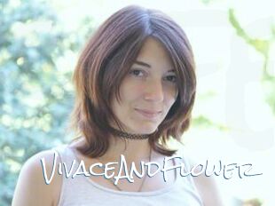VivaceAndFlower