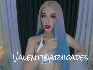 Valentinarhoades