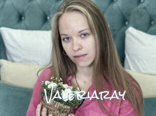 Valeriaray