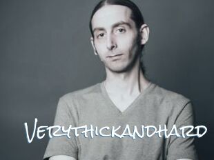 Verythickandhard
