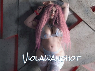 Violawanehot