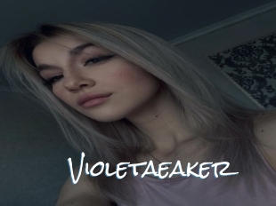 Violetaeaker