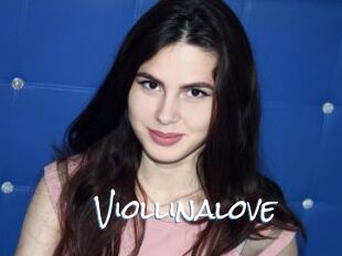 Viollinalove